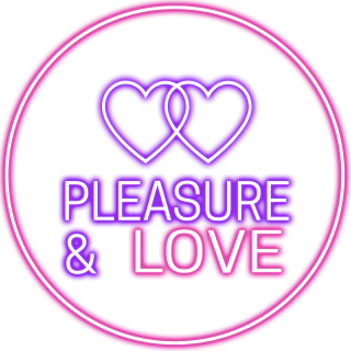 PLEASURE & LOVE