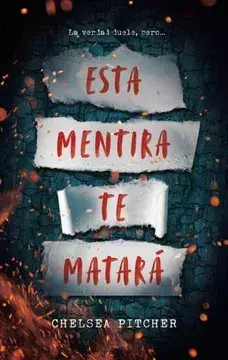 Esta Mentirá te Matará (Puck) - Chelsea Pitcher