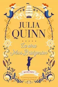 La Otra Miss Bridgerton - Julia Quinn