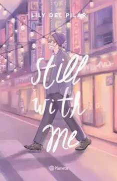 Still With me - Lily Del Pilar