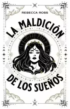 La Maldición de los Sueños- Rebecca Ross
