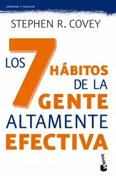Los 7 Habitos de la Gente Altamente Efectiva - Stephen R. Covey