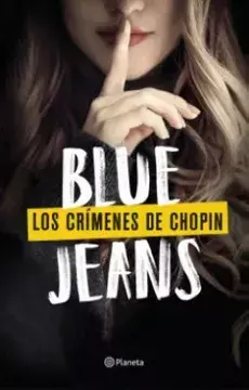 Los Crímenes de Chopin - Blue Jeans