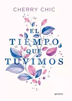 El Tiempo que Tuvimos - Cherry Chic