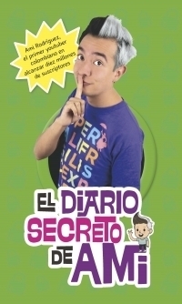 El diario secreto de Ami- Ami Rodríguez