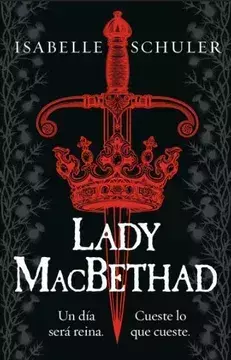LADY MACBETHAD - Schuler, Isabelle