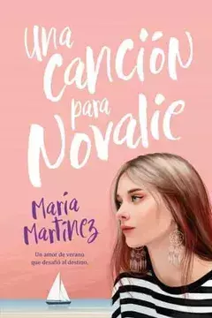 Una Cancion Para Novalie i - María Martínez López
