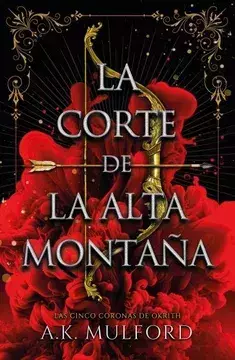 LA CORTE DE LA ALTA MONTA╤A - Mulford, A.k.