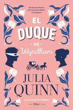 El Duque de Wyndham - Julia Quinn