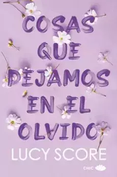 Cosas que Dejamos en el Olvido -Lucy Score