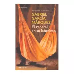 El General en su Laberinto -Gabriel García Márquez