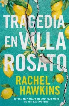 TRAGEDIA EN VILLA ROSATO - Hawkins, Rache