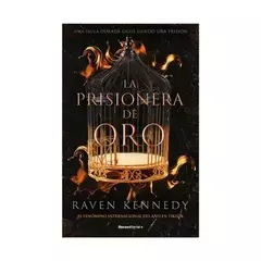 ORO 1. PRISIONERA DE ORO - Kennedy, Raven