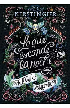 Lo que esconde la noche (Trilogía Nomeolvides 1) - Kerstin Gier
