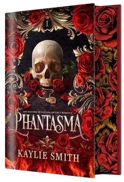 Phantasma (Edición Especial Limitada) - Kaylie Smith