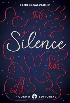 Silence - Flor M. Salvador