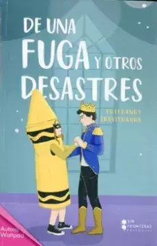 De una Fuga y Otros Desastres - Thyfhanhy Jhullyhanha