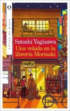 VELADA EN LA LIBRERÍA MORISAKI, UNA - Satoshi, Yagisawa