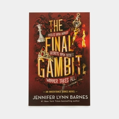 THE INHERITANCE GAMES 3: THE FINAL GAMBIT- Jennifer Lynn Barnes