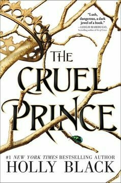 The Cruel Prince (The Folk of the Air, 1) (en Inglés) - Holly Black
