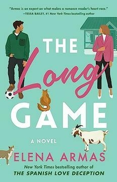 The Long Game: A Novel - Elena Armas