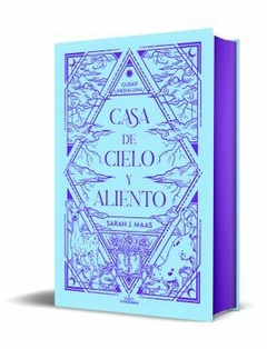 Casa de Cielo y Aliento (Ciudad Medialuna 2) (Edicion Especial) - Sarah J. Maas