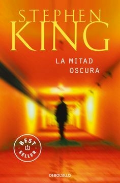 La Mitad Oscura - Stephen King