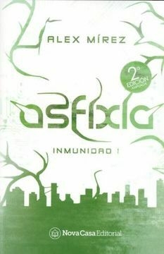 Asfixia - Alex Mírez