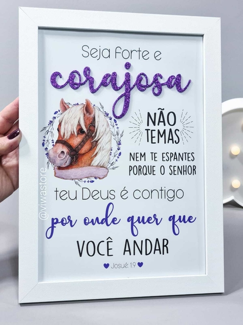 QUADRO VERSÍCULO ( FORTE CORAJOSO CAVALINHO )