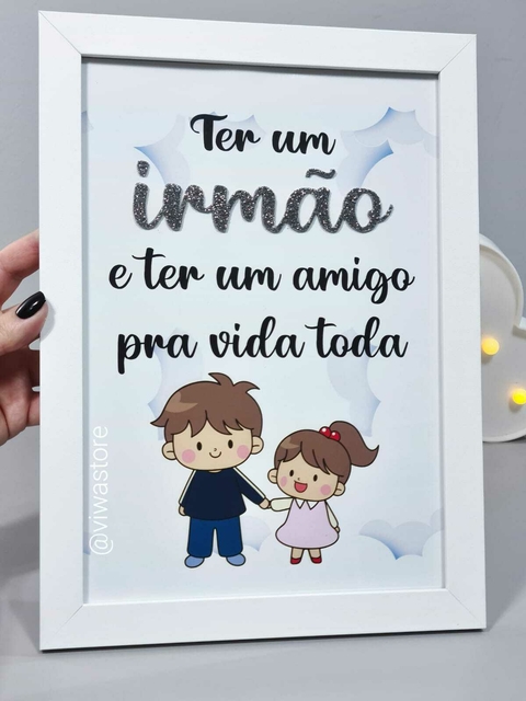 QUADRO FRASE ( IRMÃOS )