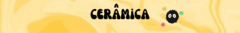 Banner da categoria Cerâmica