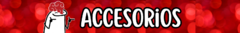 Banner de la categoría Accesorios
