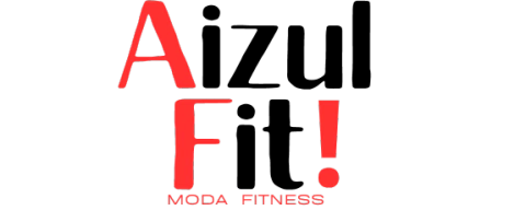 Aizul Fit - Moda Fitness / Roupas de academia. 