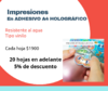 SERVICIO DE IMPRESIÓN | EN PAPEL ADHESIVO HOLOGRAFICO