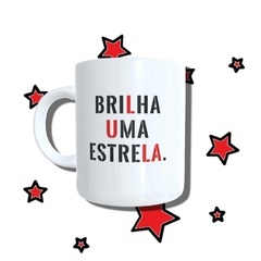 Caneca com a estampa: Brilha uma estrela.