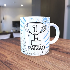 Caneca com a estampa: Paizão.