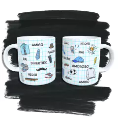 Estampa: Várias qualidades do pai escritas e desenhadas ao redor da caneca.
