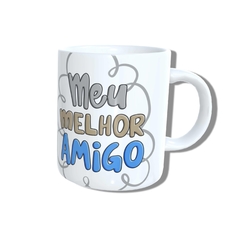 Caneca com a estampa: Paizão te amo/ Meu melhor amigo.
