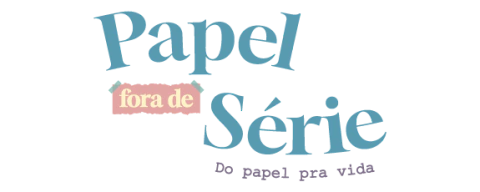 PAPEL FORA DE SÉRIE