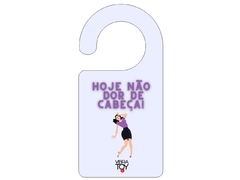 Aviso de porta ( Hoje Não )