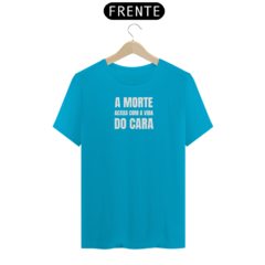 A MORTE ACABA COM A VIDA - loja online