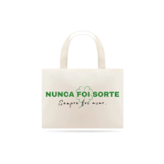 Nunca foi sorte - Sempre foi azar