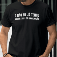 Imagem do O NÃO EU JÁ TENHO