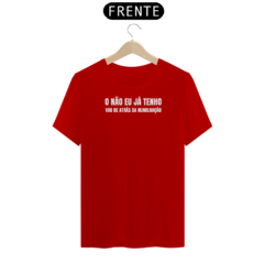 O NÃO EU JÁ TENHO - comprar online