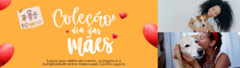 Banner da categoria Coleção dia das Mães