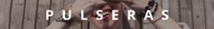 Banner de la categoría Pulseras
