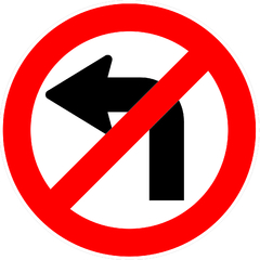 Cartel Vial No Girar a la Izquierda ø 60cm - comprar online