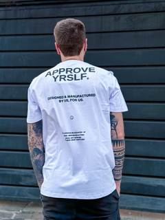 CAMISETA BOLD APPROVE YOURSELF II BRANCA ( 7527 ) APPROVE