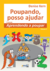 Livro "Poupando, posso ajudar" - Denise Kern