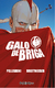 Galo de Briga na internet